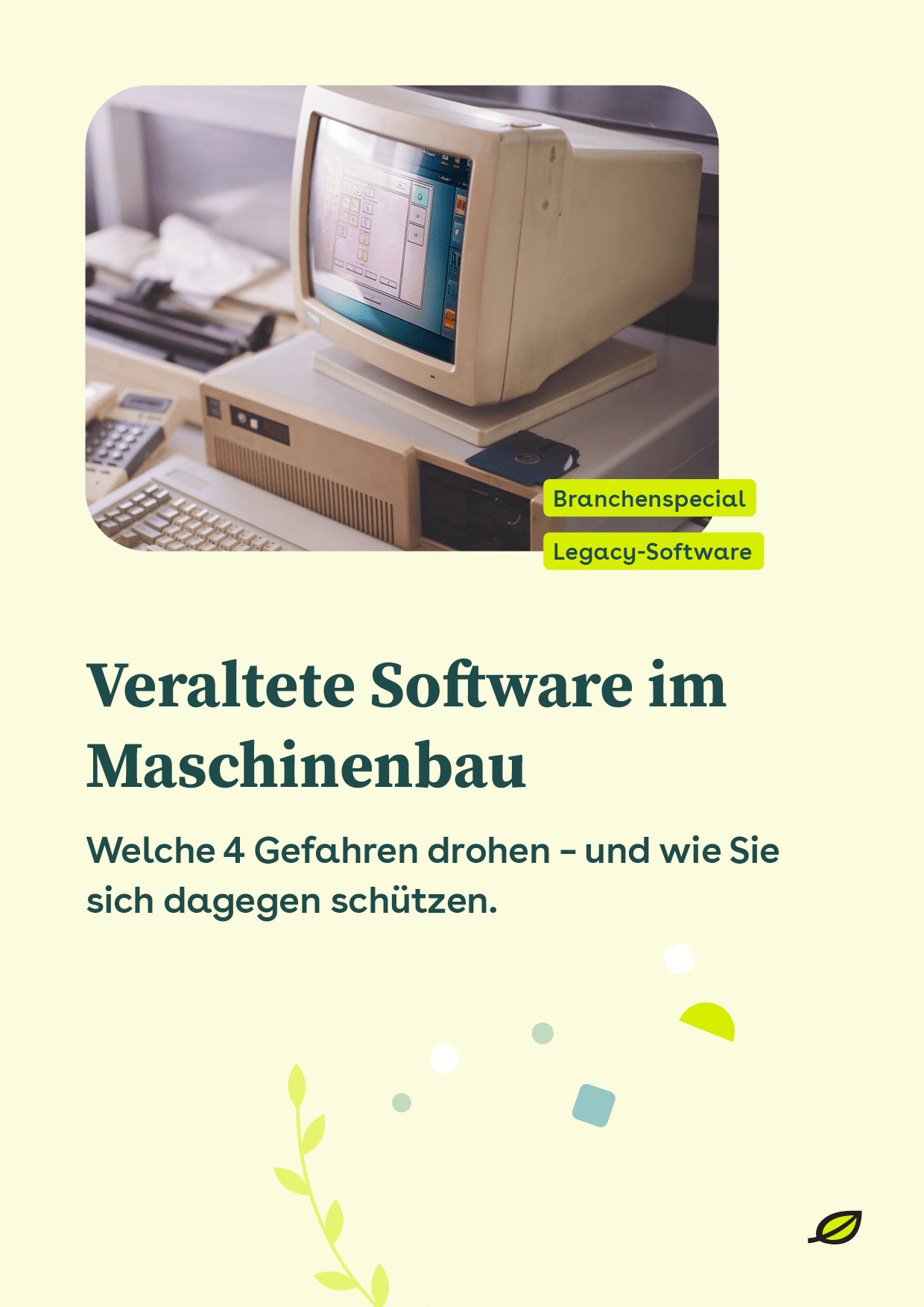 Titelseite zur veralteten Software im Maschinenbau mit einer Abbildung eines sehr alten Computers